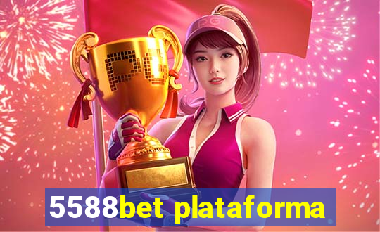 5588bet plataforma